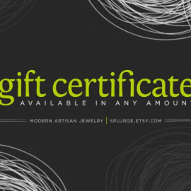 splurge gift certificate. available in any amount and ready to email. gift certificate. splurge.
